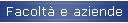 Facolt� e aziende