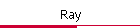 Ray