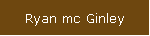 Ryan mc Ginley